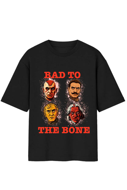 Bad to the Bone Oversized Standard T-Shirt - MasteeZone