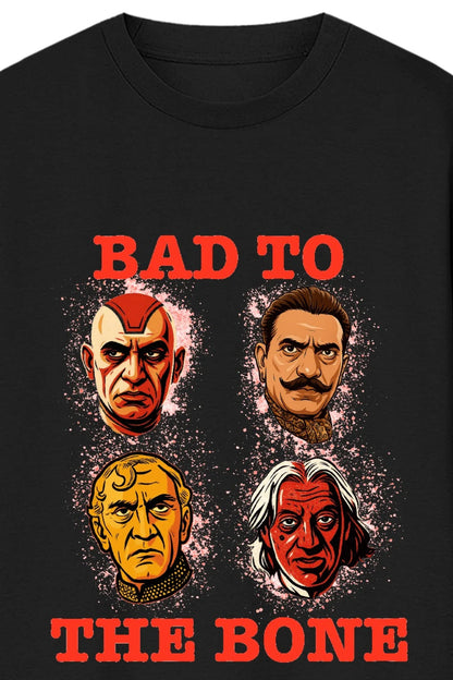 Bad to the Bone Oversized Standard T-Shirt - MasteeZone