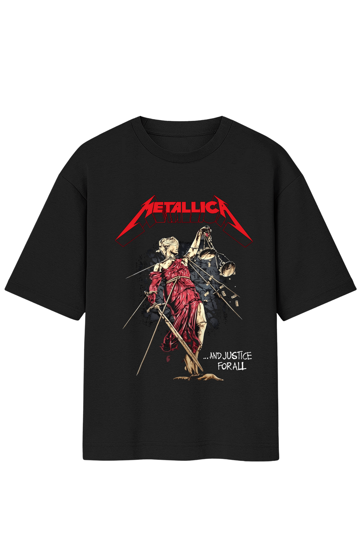 And Justice For All Oversized Standard T-Shirt