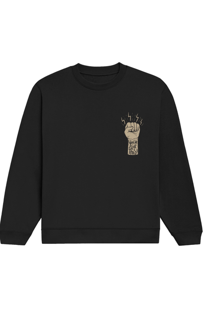 You've Got This Macha! Sweatshirt